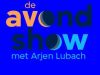 De Avondshow met Arjen LubachKasper van der Laan en Yunus Aktas